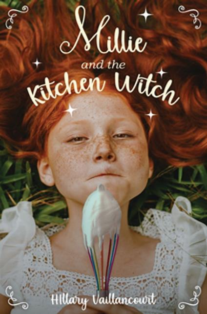 Millie and the Kitchen Witch - Hillary Vaillancourt - ebook
