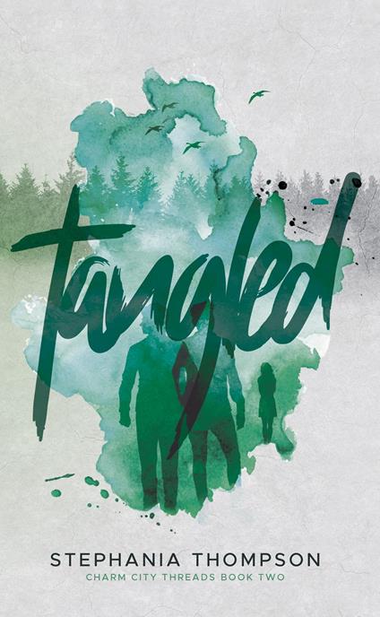 Tangled: Charm City Threads Book Two