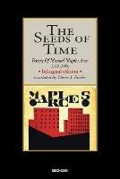 The Seeds of Time: Poetry of Manuel Maples Arce, 1919-1980