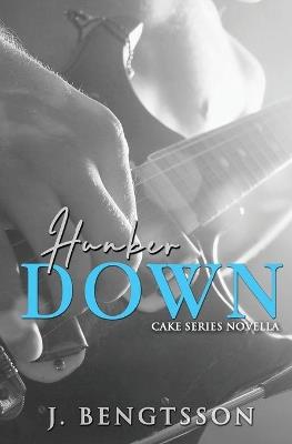 Hunker Down with the McKallisters - J Bengtsson - cover