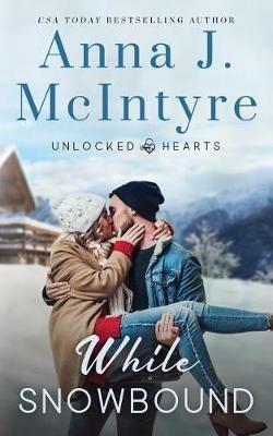 While Snowbound - Anna J McIntyre - cover