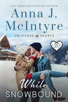 While Snowbound - Anna J McIntyre - cover
