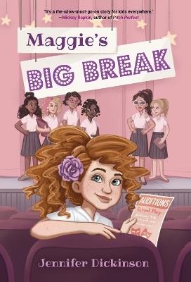 Maggie's Big Break - Jennifer Dickinson - cover
