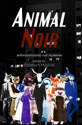 Animal Noir - cover