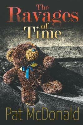 The Ravages of Time - Pat McDonald - cover