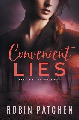 Convenient Lies - Robin Patchen - cover