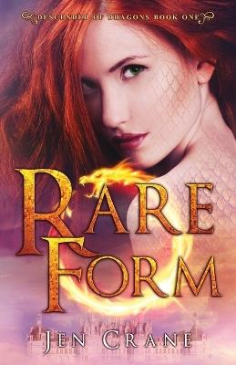 Rare Form - Jen Crane - cover