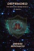 Defender: The Defender Series - Reggi Broach - cover