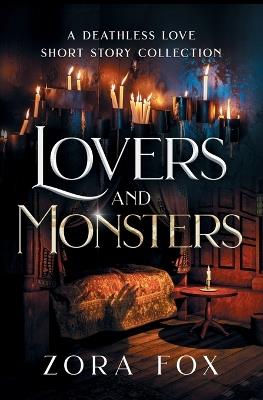 Lovers and Monsters - Zora Fox - cover
