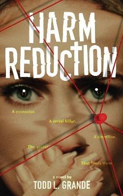 Harm Reduction - Todd Grande - cover