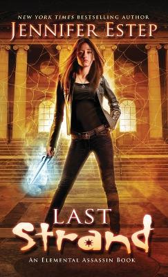 Last Strand - Jennifer Estep - cover