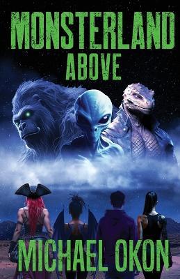 Monsterland Above - Michael Okon - cover