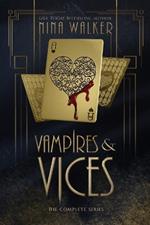 Vampires & Vices: The Complete Series
