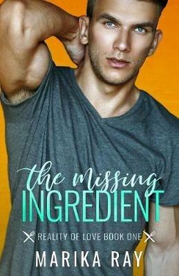 The Missing Ingredient - Marika Ray - cover
