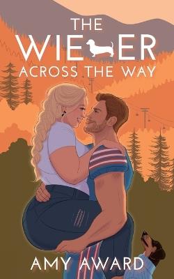 The Wiener Across the Way - Amy Award - cover