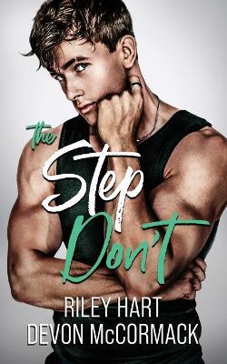 The Step Don't - Devon McCormack,Riley Hart - cover
