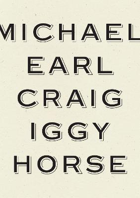 Iggy Horse - Michael Earl Craig - cover
