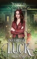 Inherited Luck - Mel Todd - cover