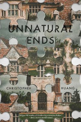 Unnatural Ends - Christopher Huang - cover
