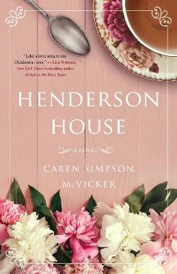 Henderson House - Caren Simpson McVicker - cover