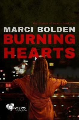 Burning Hearts - Marci Bolden - cover