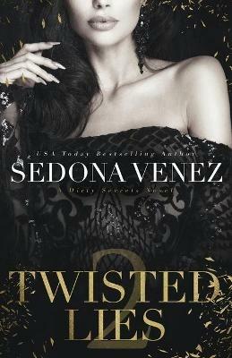 Twisted Lies 2 - Sedona Venez - cover