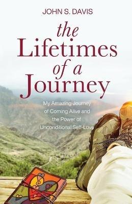 The Lifetimes of a Journey - John Davis - cover