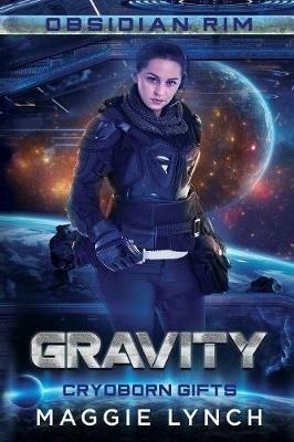 Gravity: Cryoborn Gifts - Maggie Lynch - cover