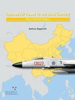 Chinese Air Power in the 20th Century: Rise of the Red Dragon