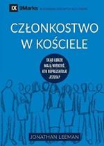 Czlonkostwo w kosciele (Church Membership) (Polish): How the World Knows Who Represents Jesus