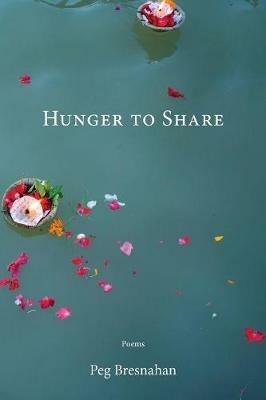 Hunger to Share - Peg Bresnahan - cover