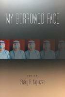 My Borrowed Face - Stacy R Nigliazzo - cover
