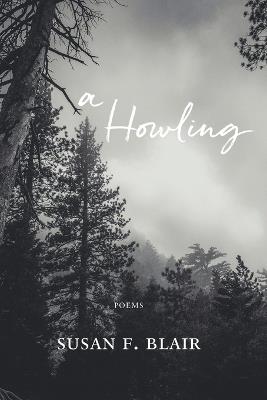 A Howling - Susan F Blair - cover