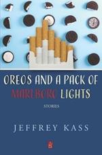 Oreos and a Pack of Marlboro Lights: Stories