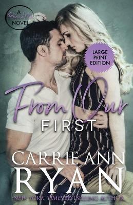 From Our First - Carrie Ann Ryan - cover