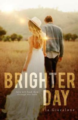 Brighter Day - Tia Giacalone - cover