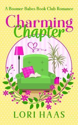 Charming Chapter: A later-in-life just kisses romance - Lori Haas - cover