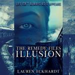 Remedy Files, The: Illusion