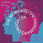 Monk and the Hangman's Daughter, The