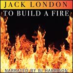 To Build a Fire