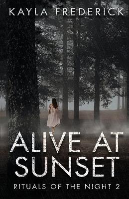 Alive at Sunset - Kayla Frederick - cover