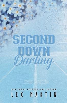 Second Down Darling - Lex Martin - cover