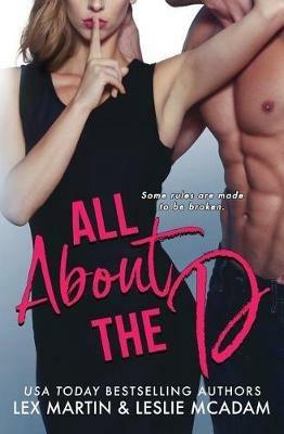 All about the D - Leslie McAdam,Lex Martin - cover