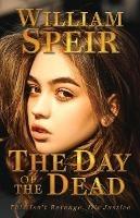 The Day of the Dead - William Speir - cover