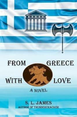 From Greece with Love - S L James - cover