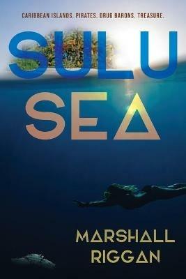Sulu Sea - Marshall Riggan - cover