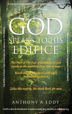 GOD Speaks to His Edifice - Anthony A Eddy - cover