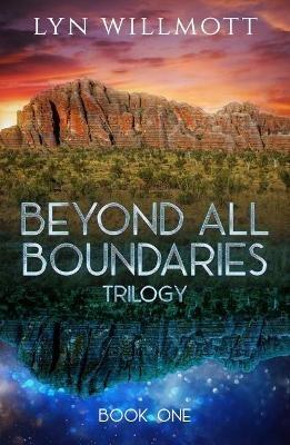 Beyond All Boundaries Trilogy - Book One: Parallel Worlds - Lyn Willmott - cover