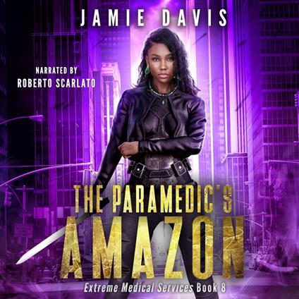 Paramedic's Amazon, The