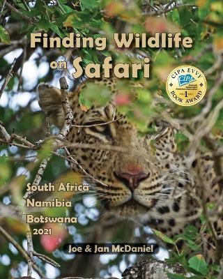 Finding Wildlife On Safari - Joe & Jan McDaniel - cover